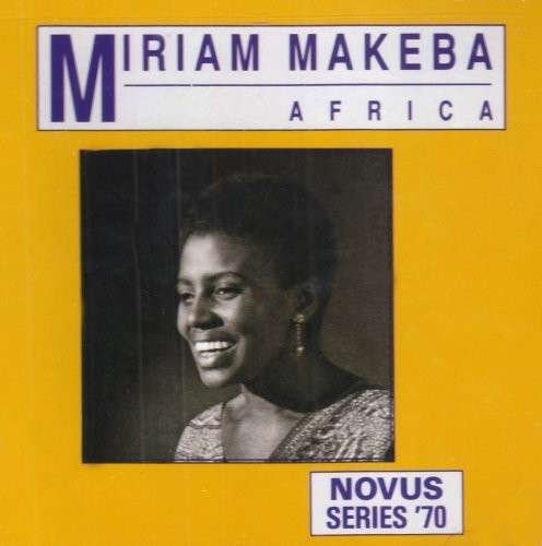 Africa - Miriam Makeba - Musik - NOVUS - 0886972401225 - 30 juni 1990