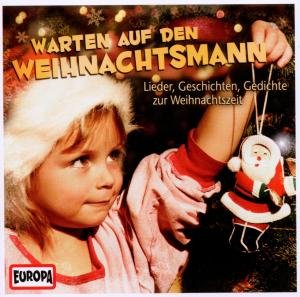 Cover for Warten Auf den Weihnachtsmann · Warten Auf Den Weihnachtsmann - (CD) (2011)