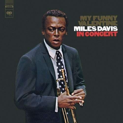 Cover for Miles Davis · My Funny Valentine (CD) (2005)