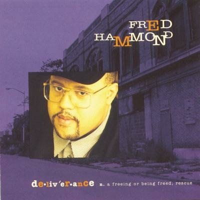Cover for Fred Hammond · Fred Hammond-deliverance (CD) (2023)