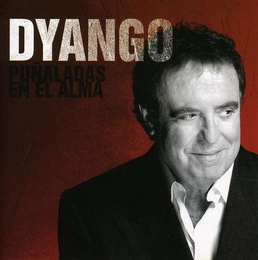 Cover for Dyango · Punaladas en El Alma (CD) (2010)