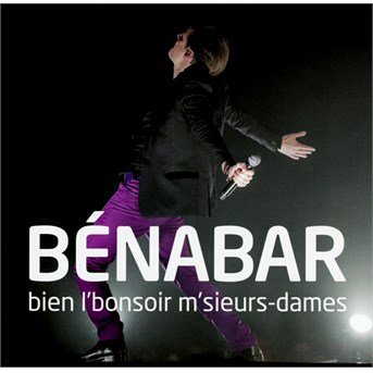 Cover for Benabar · Bien L'bonsoir M'sieurs-Dames (CD) (2015)