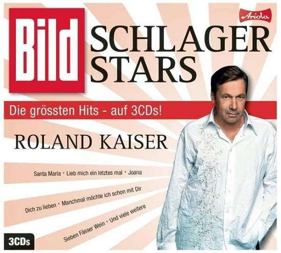 Bild Schlager Stars - Roland Kaiser - Musiikki - SONY MUSIC - 0888837380225 - tiistai 8. lokakuuta 2013