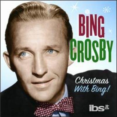Cover for Bing Crosby · Christmas with Bing (CD) (2014)