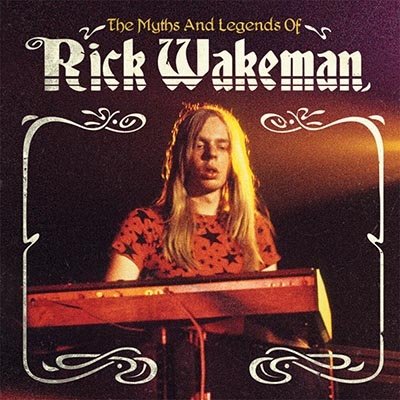 Cover for Rick Wakeman · Myths &amp; Legends Of (CD) (2022)