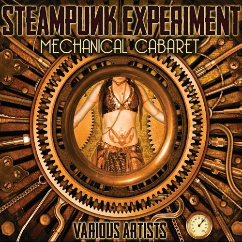 Steampunk Experiment (CD) (2013)