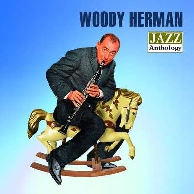 Cover for Woody Herman · Jazz Anthology (CD) (2011)