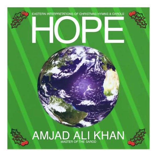 Cover for Amjad Ali Khan · Hope - Eastern Interpretations Of Christmas Hymns- (CD) (2015)