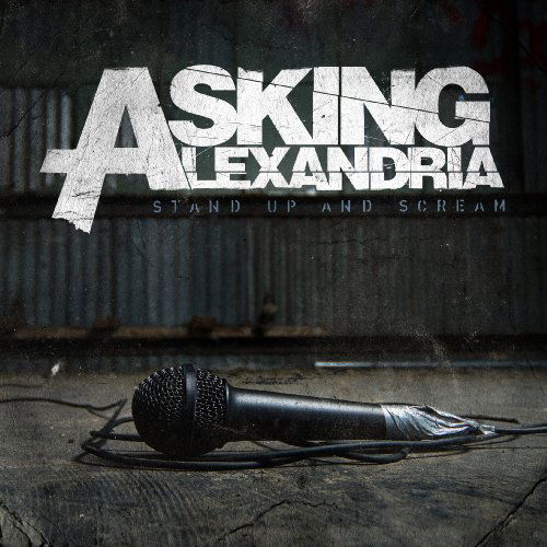 Cover for Asking Alexandria · Stand Up &amp; Scream (CD) (2009)