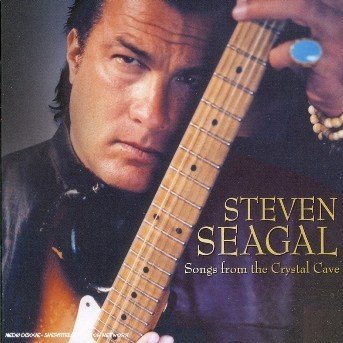 Cover for Steven Seagal · Songs from the Crystal Cave (CD) (2006)