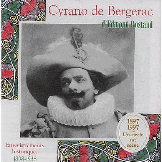 Cover for Edmond Rostand · Cyrano De Bergerac Enregistrements (CD) (2003)