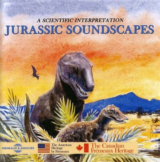 Jurassic Soundscapes a Scientific Interpretation - Sounds of Nature - Música - FRE - 3448960265225 - 6 de novembro de 2007