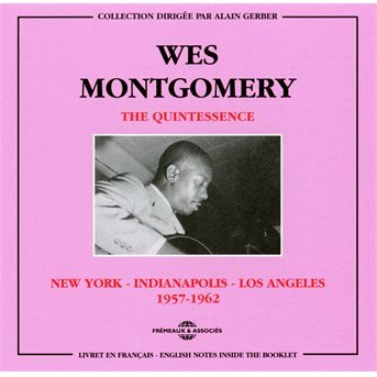 Cover for Wes Montgomery · Quintessence: W. Montgomery 19 (CD) (2015)