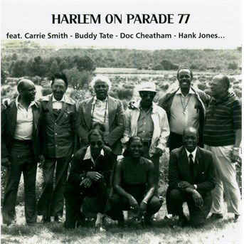 Cover for Harlem on Parade 77 · Featuring carrie smith-buddy tate-d (CD) (2016)