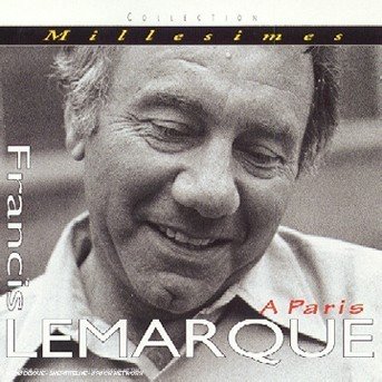 Cover for Francis Lemarque · A paris (16 titres) (CD) (2000)