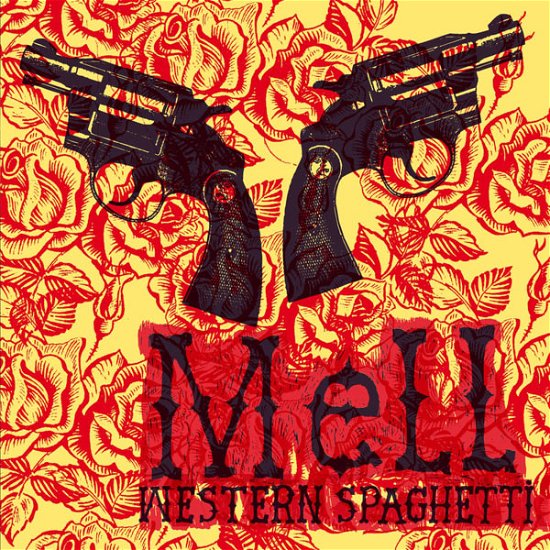 Cover for Mell · Western Spaghetti (CD) [Digipak] (2011)