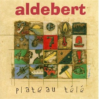 Cover for Aldebert · Plateau Tele (CD) (2019)