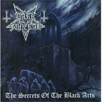 The Secrets Of The Black Arts - Dark Funeral - Musikk - OSMOSE - 3663663008225 - 1. oktober 2021