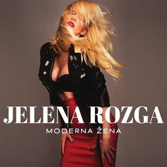 Cover for Rozga Jelena · Moderna Žena (CD) (2016)