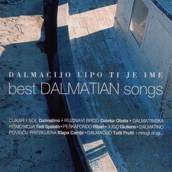 Razni Izvodaci - Various Artists - Best Dalmatian Songs Vol 1 - Dalmacijo L - Razni Izvodaci - Music - Dancing Bear - 3858882195225 - 