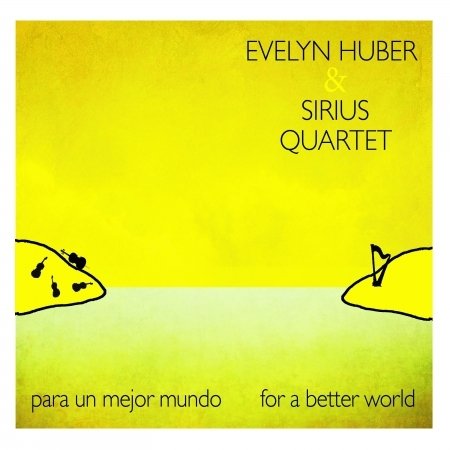 Cover for Evelyn Huber · Para Un Mejor Mundo: for a Better World (CD) (2019)