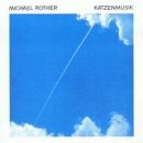 Cover for Michael Rother · Katzenmusik (CD) (2004)