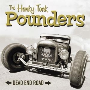 Cover for Honky Tonk Pounders · Dead End Road (LP) (2021)