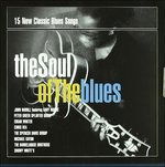 Soul Of The Blues - V/A - Music - EDEL - 4029758516225 - September 16, 2003