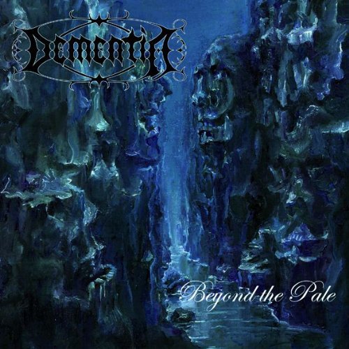 Cover for Dementia · Beyond The Pale (CD) (2011)