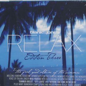 Cover for Blank &amp; Jones · Relax Edition Three (CD) [Digipak] (2007)