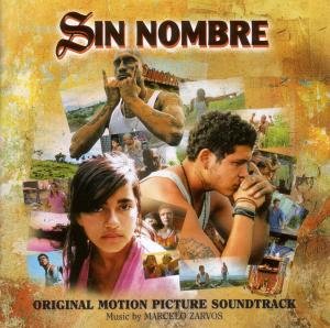 Cover for OST / Alma &amp; Paul Gallister · Sin Nombre (CD) (2010)