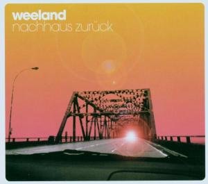 Weeland · Nachhaus Zurueck (CD) (2006)