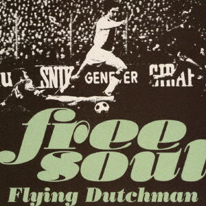 Cover for (Various Artists) · Free Soul Flying Dutchman (CD) [Japan Import edition] (2019)