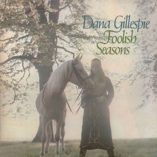 Cover for Dana Gillespie · Foolish Seasons (CD) [Japan Import edition] (2006)