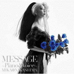 Cover for Mika Nakashima · Message -Piano &amp; Voice- (CD) [Japan Import edition] (2021)