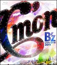 Cover for B'z · Live-gym 2011-c'mon- (MBD) [Japan Import edition] (2012)