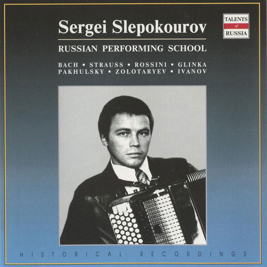 Cover for Sergei SLEPOKOUROV · Accordion Recital (CD) (2012)