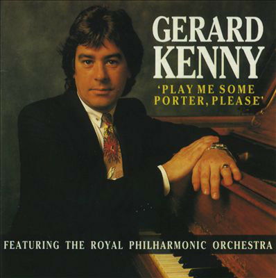 Cover for Gerard Kenny · Play Me Some Porter Please (CD)