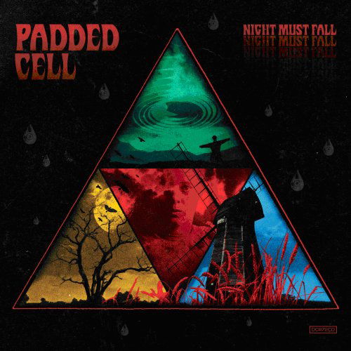 Cover for Padded Cell · Night Must Fall (CD) (2019)