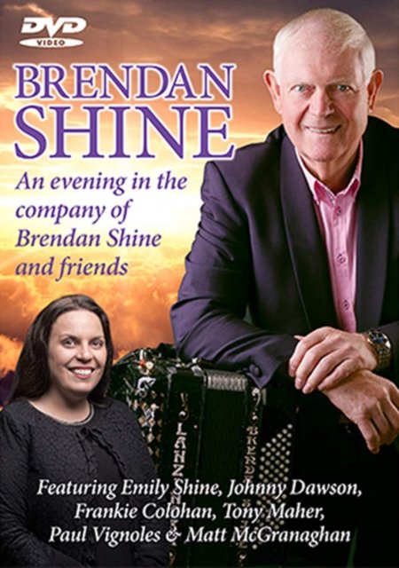 Cover for Brendan Shine · An Evening In The Company Of Brendan Shine And Friends (DVD) (2020)