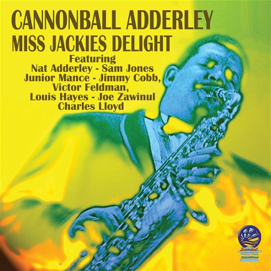 Cover for Cannonball Adderley · Miss Jackie's Delight (CD) (2023)