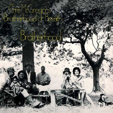 Cover for Chris Mcgregor's Brotherhood Of Breath · Brotherhood Of Breath (CD) [Reissue edition] (2007)