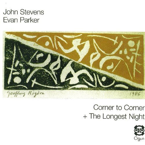 Cover for John Stevens  Evan Parker · Corner to Corner  the Longest (CD) (2011)