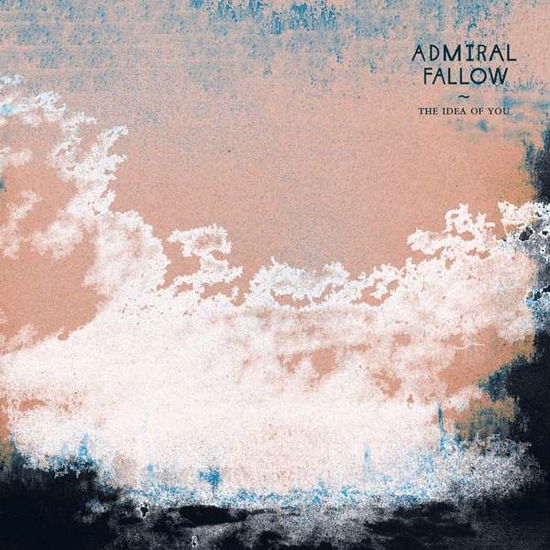 Cover for Admiral Farrow · The Idea Of You (CD) (2021)