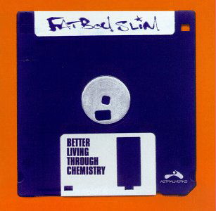 Cover for Fatboy Slim · Better Living Through Chemistr (CD) (2007)
