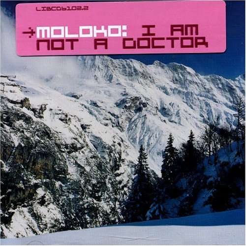 Cover for Moloko · I Am Not a Doctor (CD) (2003)