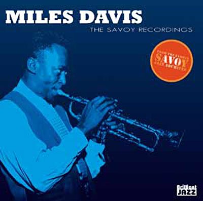 Cover for Miles Davis · Savoy Recordings (CD) (2018)