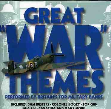 GREAT WAR THEMES-Performed By Britain's Top Military Bands - Various Artists - Muziek - HALLMARK - 5030073092225 - 19 oktober 2004