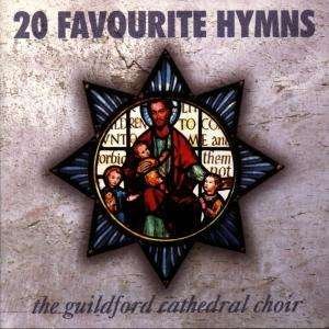 Cover for Guildford Cathedral Choir · Twenty Favourite Hyms (CD)