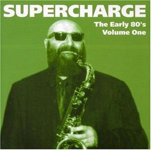 Cover for Supercharge · Early 80's Vol.1 (CD) (2005)